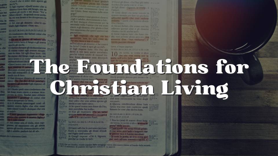 Fundamentos para la vida cristiana